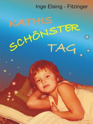 cover image of KATHIS SCHÖNSTER TAG